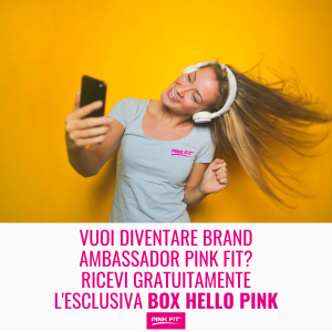 PINK FIT CERCA NUOVE BRAND AMBASSADOR