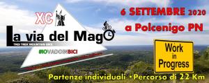 ULTIMI GIORNI E PETTORALI PER LA RINNOVATA “LA VIA DEL MAGO TROI TREK”