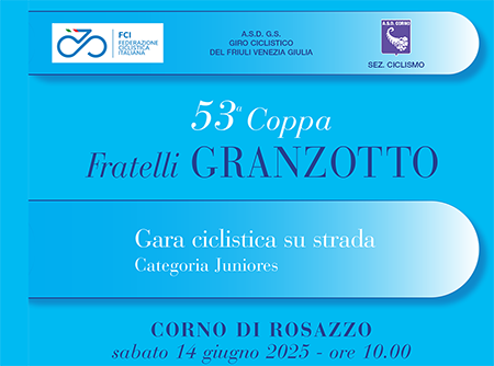 53° COPPA FRATELLI GRANZOTTO - ASSEGNAZIONE MAGLIA CAMPIONE PROVINCIALE UDINE