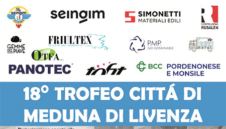18° TROFEO CITTA' DI MEDUNA DI LIVENZA