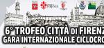 Locandina 6° Trofeo Città di Firenze - Mugello 2026